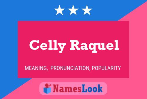 ملصق اسم Celly Raquel