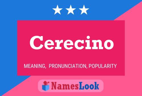 ملصق اسم Cerecino