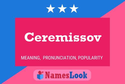 ملصق اسم Ceremissov