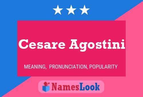 ملصق اسم Cesare Agostini