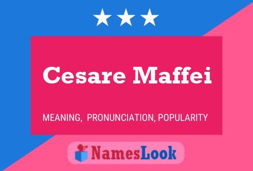 ملصق اسم Cesare Maffei