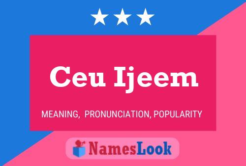 ملصق اسم Ceu Ijeem