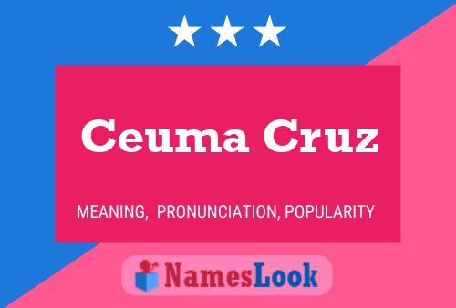 ملصق اسم Ceuma Cruz