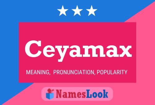 ملصق اسم Ceyamax