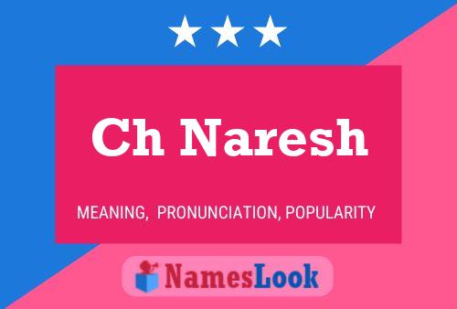 ملصق اسم Ch Naresh