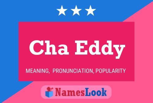 ملصق اسم Cha Eddy