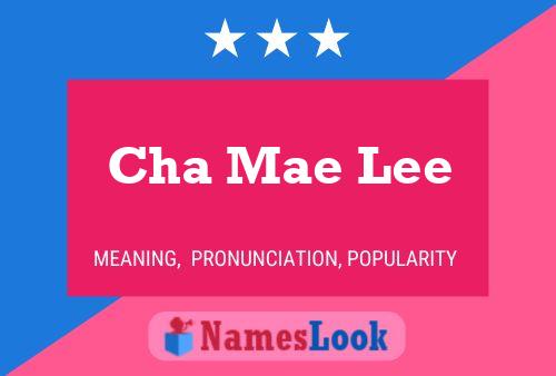 ملصق اسم Cha Mae Lee