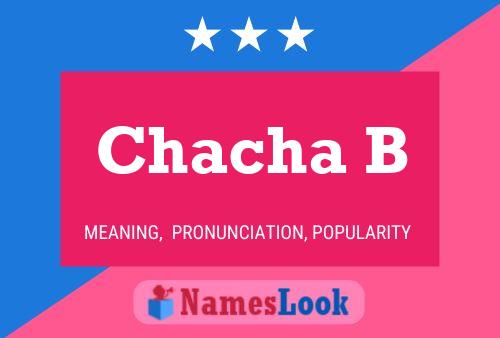 ملصق اسم Chacha B