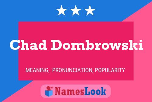 ملصق اسم Chad Dombrowski