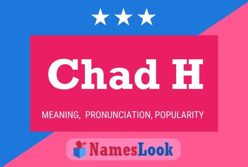 ملصق اسم Chad H