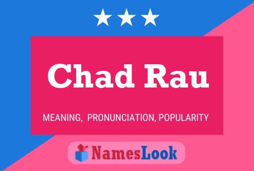 ملصق اسم Chad Rau