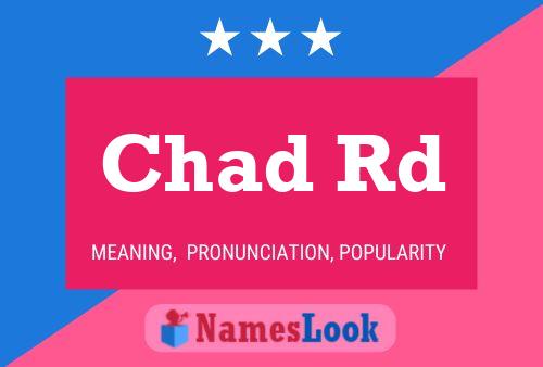 ملصق اسم Chad Rd