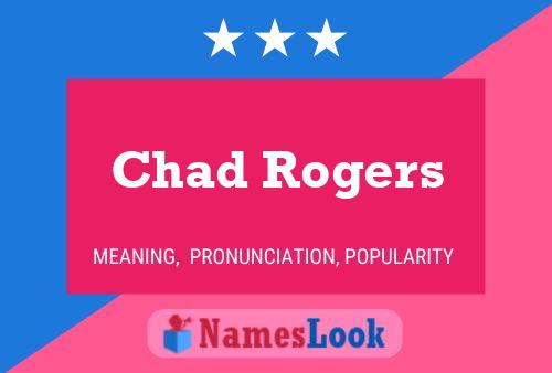 ملصق اسم Chad Rogers