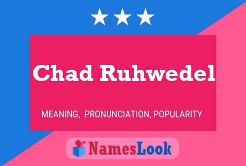 ملصق اسم Chad Ruhwedel