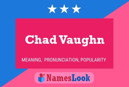 ملصق اسم Chad Vaughn