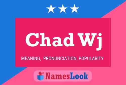 ملصق اسم Chad Wj