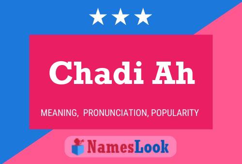 ملصق اسم Chadi Ah