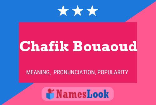 ملصق اسم Chafik Bouaoud