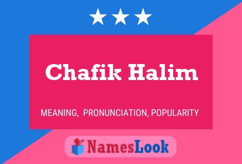 ملصق اسم Chafik Halim