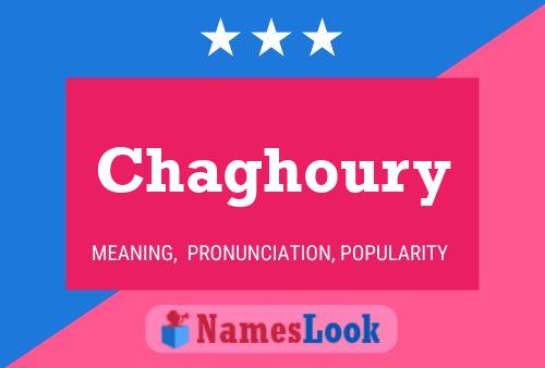 ملصق اسم Chaghoury