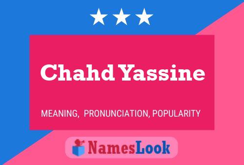 ملصق اسم Chahd Yassine