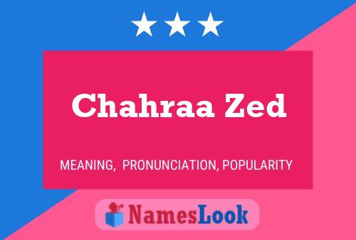 ملصق اسم Chahraa Zed