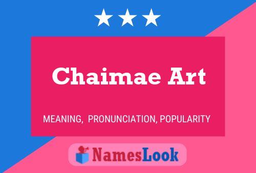 ملصق اسم Chaimae Art