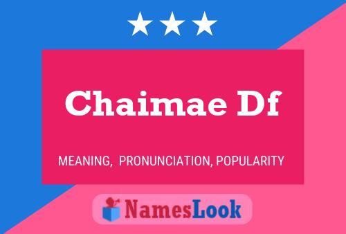 ملصق اسم Chaimae Df