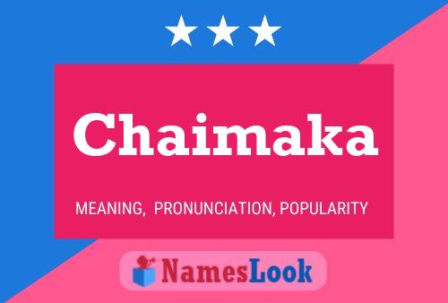 ملصق اسم Chaimaka