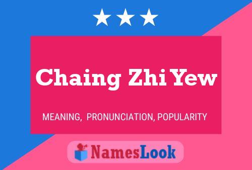 ملصق اسم Chaing Zhi Yew