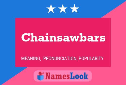 ملصق اسم Chainsawbars