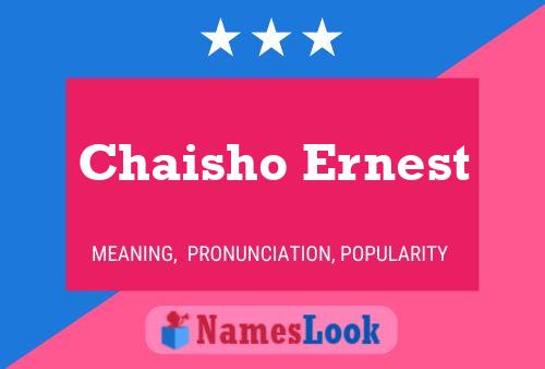 ملصق اسم Chaisho Ernest