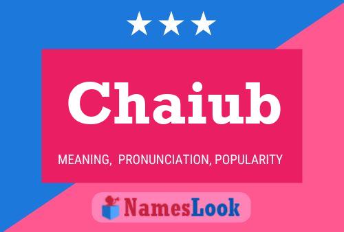 ملصق اسم Chaiub