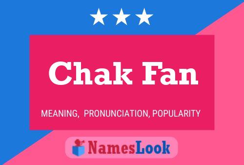 ملصق اسم Chak Fan