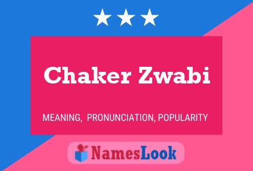 ملصق اسم Chaker Zwabi