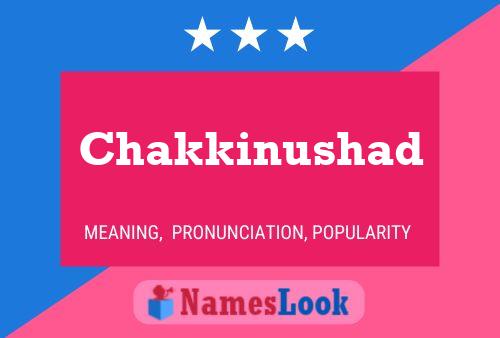 ملصق اسم Chakkinushad