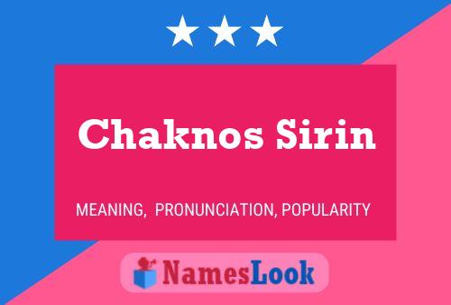 ملصق اسم Chaknos Sirin