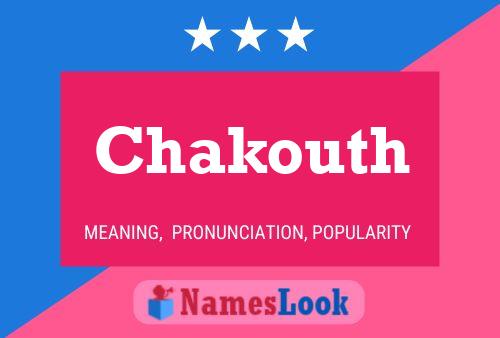 ملصق اسم Chakouth