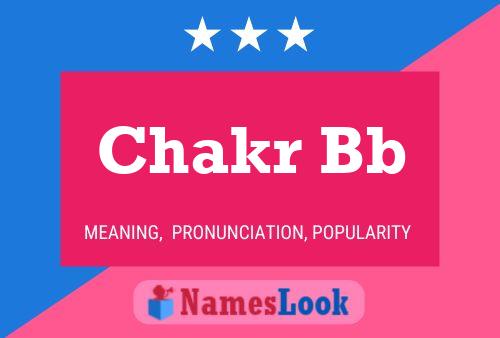 ملصق اسم Chakr Bb