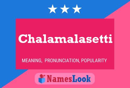 ملصق اسم Chalamalasetti