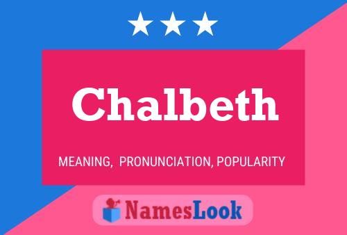 ملصق اسم Chalbeth