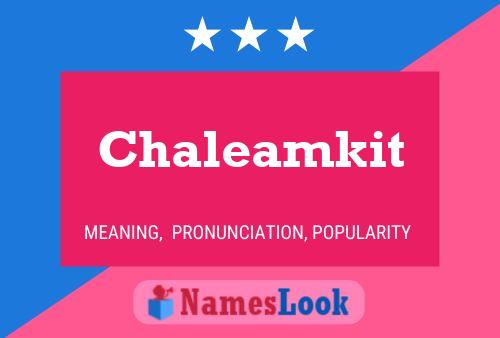 ملصق اسم Chaleamkit