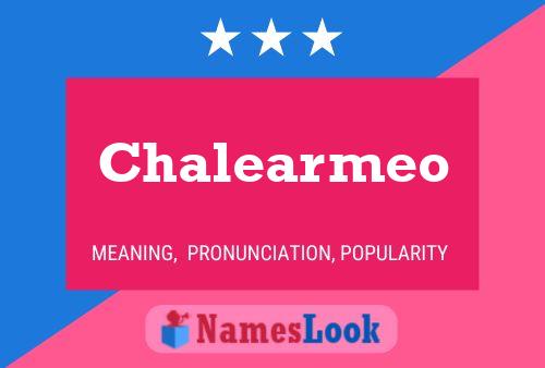 ملصق اسم Chalearmeo