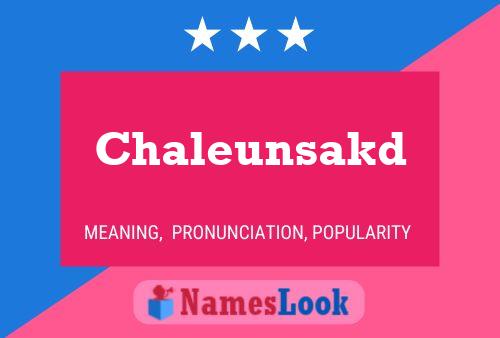 ملصق اسم Chaleunsakd