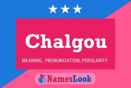 ملصق اسم Chalgou