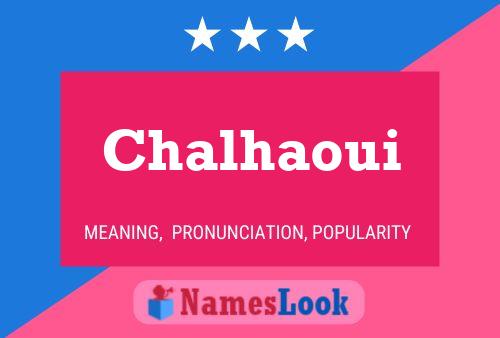 ملصق اسم Chalhaoui