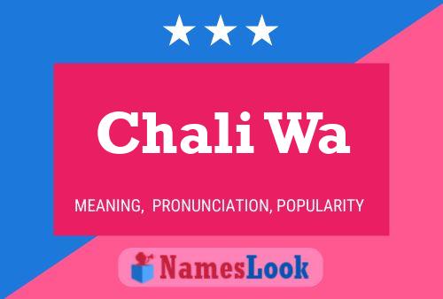 ملصق اسم Chali Wa