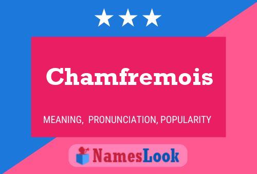 ملصق اسم Chamfremois