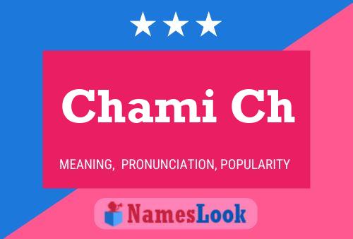 ملصق اسم Chami Ch