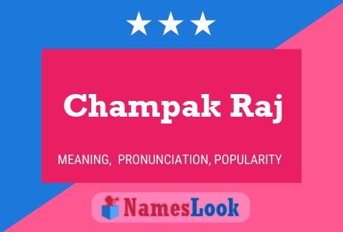 ملصق اسم Champak Raj